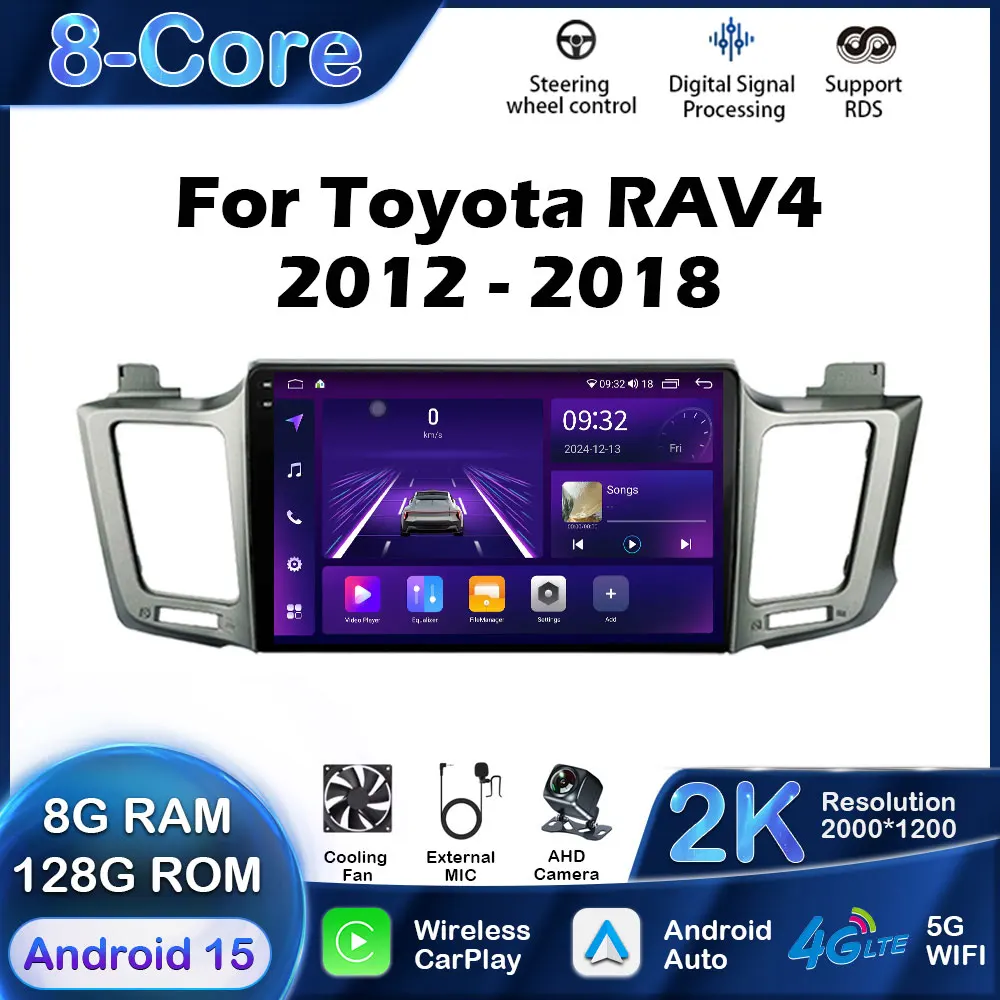 8G+128G Car Radio For Toyota RAV4 RAV 4 2012 2013-2018 Android 15 Auto Multimedia Stereo Player Head Unit GPS Navigation Carplay