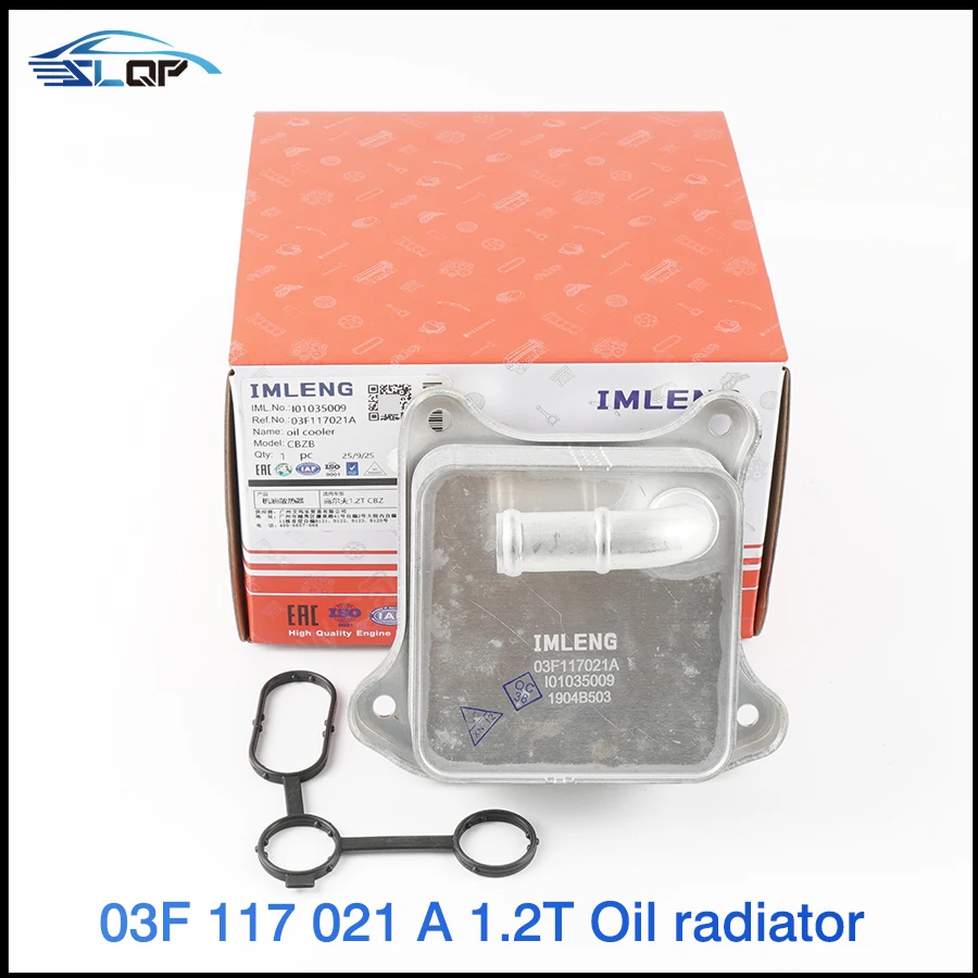 

03F117021A Oil radiator cooler For Skoda Yeti Fabia Audi A3 S3 A1 VW Polo Golf Jetta Touran beetle Caddy CBZB 1.2T 03F115111A
