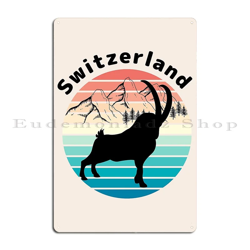 Switzerland Alpine Ibex Schweiz The Alps Metal Sign Cinema Club Bar Club Custom Living Room Tin Sign Poster