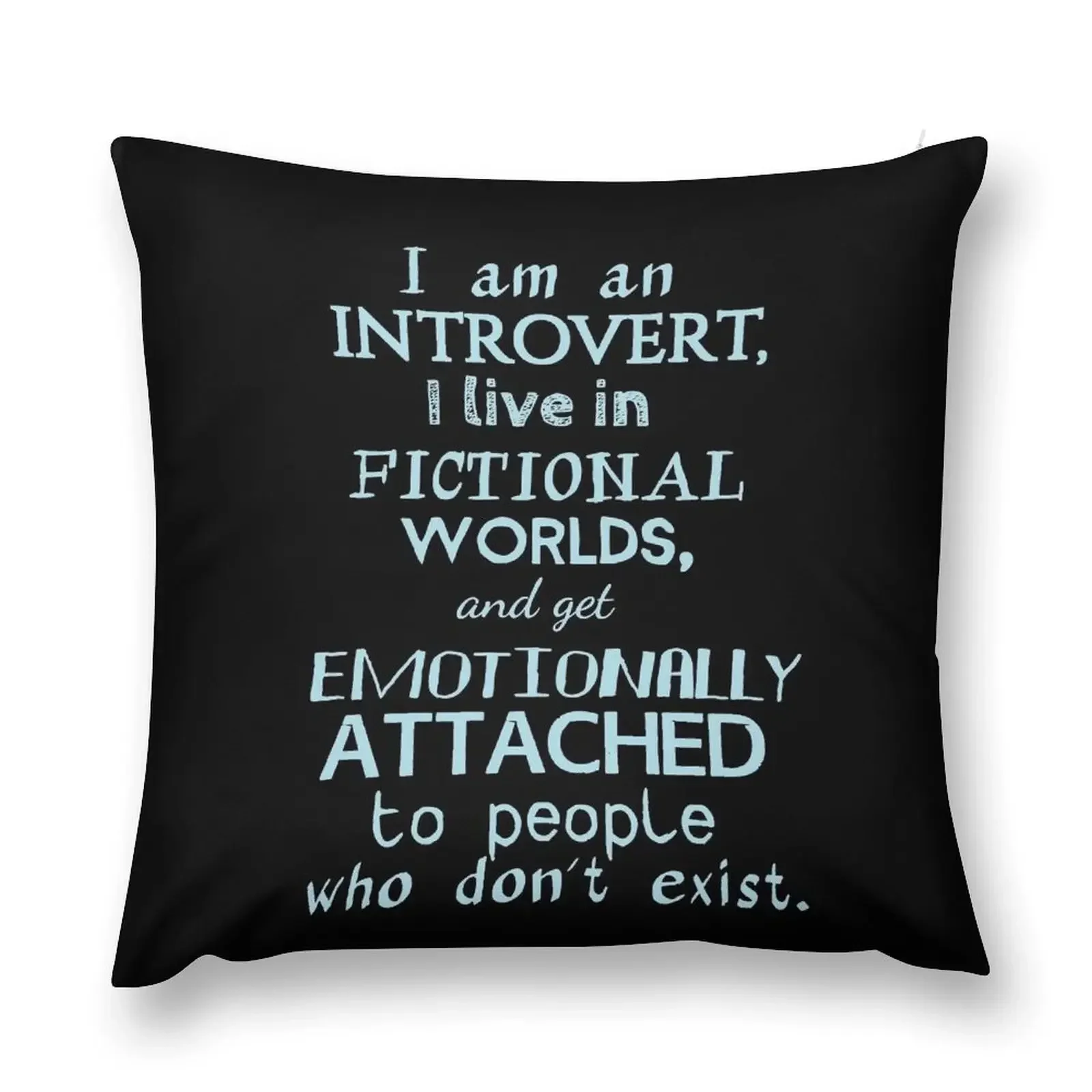 introvert, fictional worlds, fictional characters #2 Throw Pillow Sofa Pillow Cover Sofa Cushion pillow