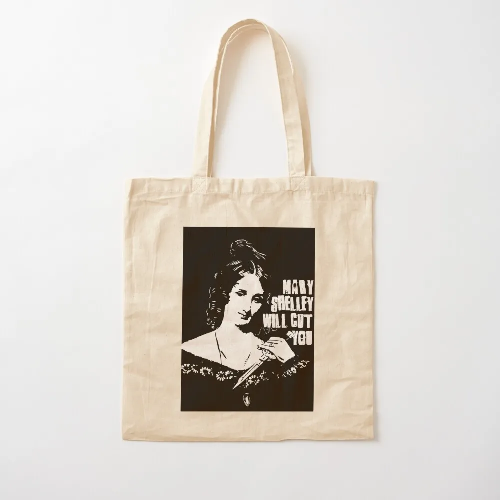 

Mary Shelley Will Cut You Tote Bag hand bag ladies reusable grocery bags large personalized Canvas