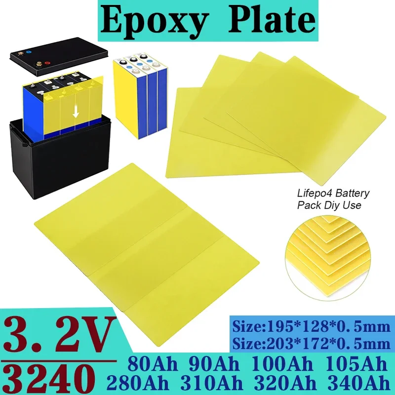 3240 Insulation Epoxy Plate Insulator Board for 3.2V 280Ah 340Ah 320Ah 310Ah 105Ah 100Ah 90Ah 12.8V Lifepo4 Battery Pack Diy Use