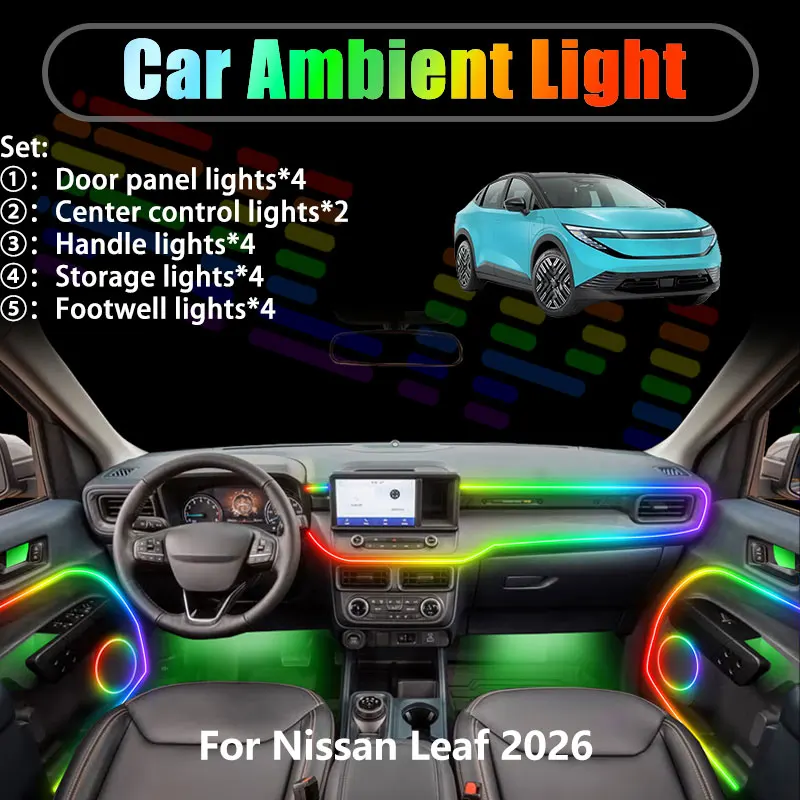 

For Nissan Leaf 2026 MK3 ZE2 2/18 in 1 Car ambient lighting Led trunk interior led lights USB RGB Ensemble Streamer Auto Parts