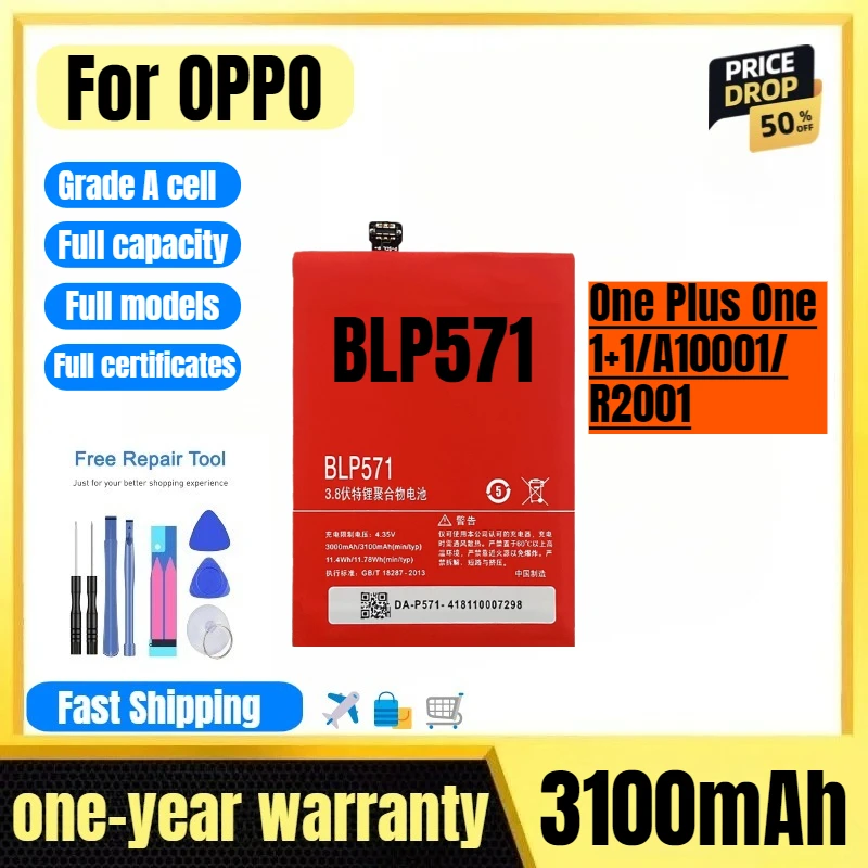 

BLP571 for OPPO OnePlusOne/1+1/A10001/R2001 Phone Battery High Quality High Capacity Replacement Bateria Grade A Cell with Tools