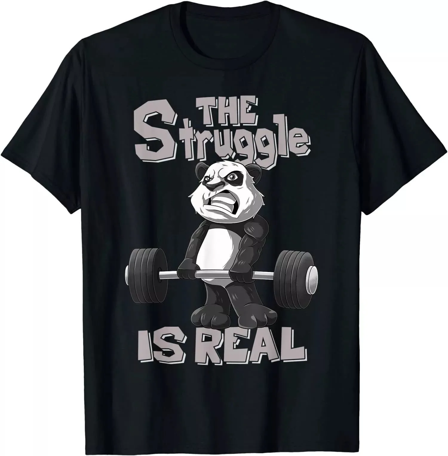 The Struggle Is Real Panda Bodybuilding Weightlifting Cool Gift T-Shirt S-5XL