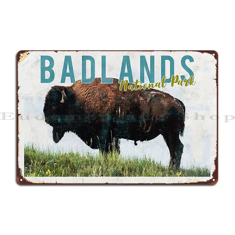 Badlands National Park Buffalo Metal Plaque Club Bar Kitchen Create Design Cinema Tin Sign Poster