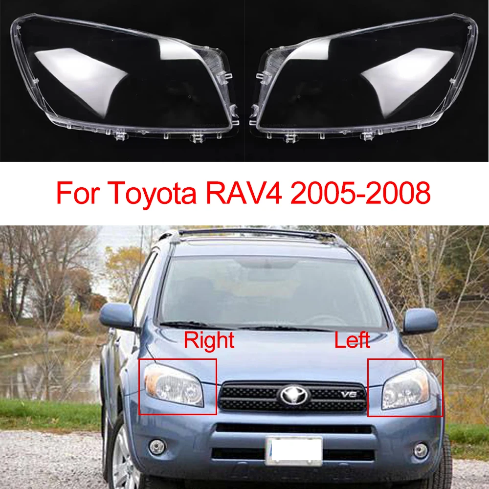 

For Toyota RAV4 Headlight Cover Front Headlamp Housing Transparent Lampshades Lamp Shell Masks Plexiglass 2005-2008