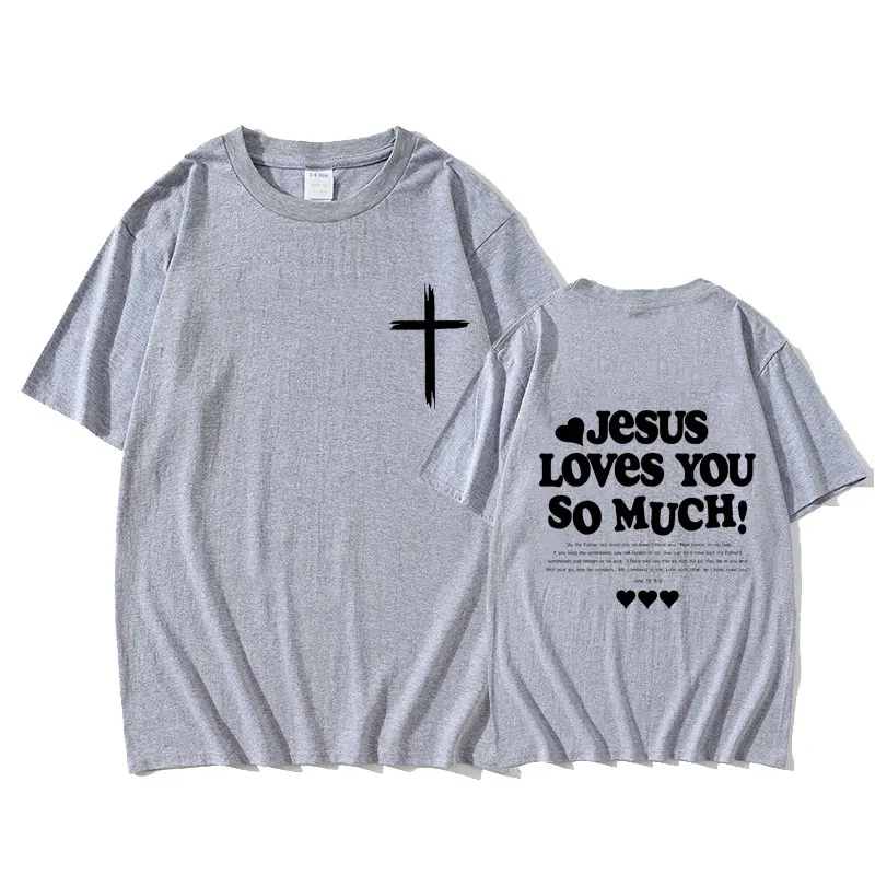 تيشيرت كلاسيكي كبير الحجم للرجال والنساء ، جيسوس يحبك الكثير من رسومات آية الكتاب المقدس ، أزياء غير رسمية ، تيشيرتات مسيحية