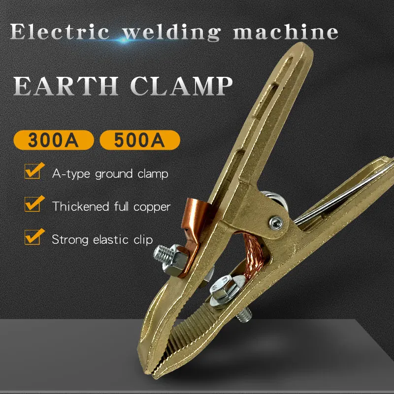 Earth Clamp Thickened Copper Welding Electrode Holder Earth Ground Wire Clip Welding Clamp Welder Tool 300A 500A Metal Clamp