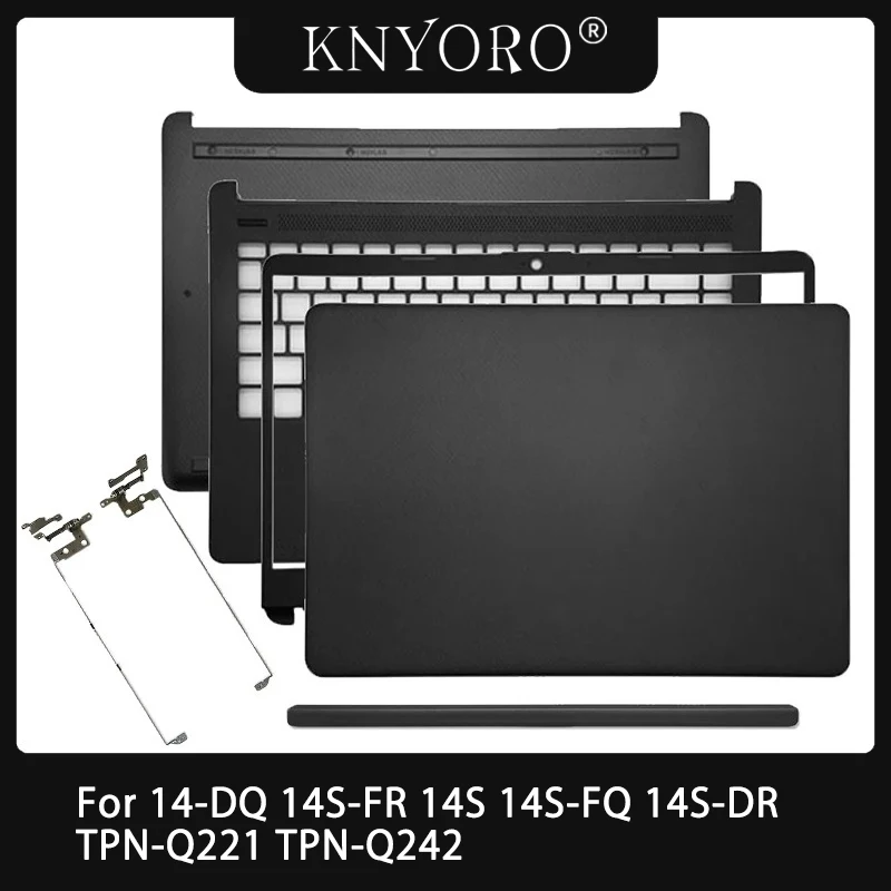 NEW For 14-DQ 14S-FR 14S 14S-FQ 14S-DR TPN-Q221 TPN-Q242 LCD Back Case Top Cover Frame Bezel palm rest Bottom Shell Hinge Upper