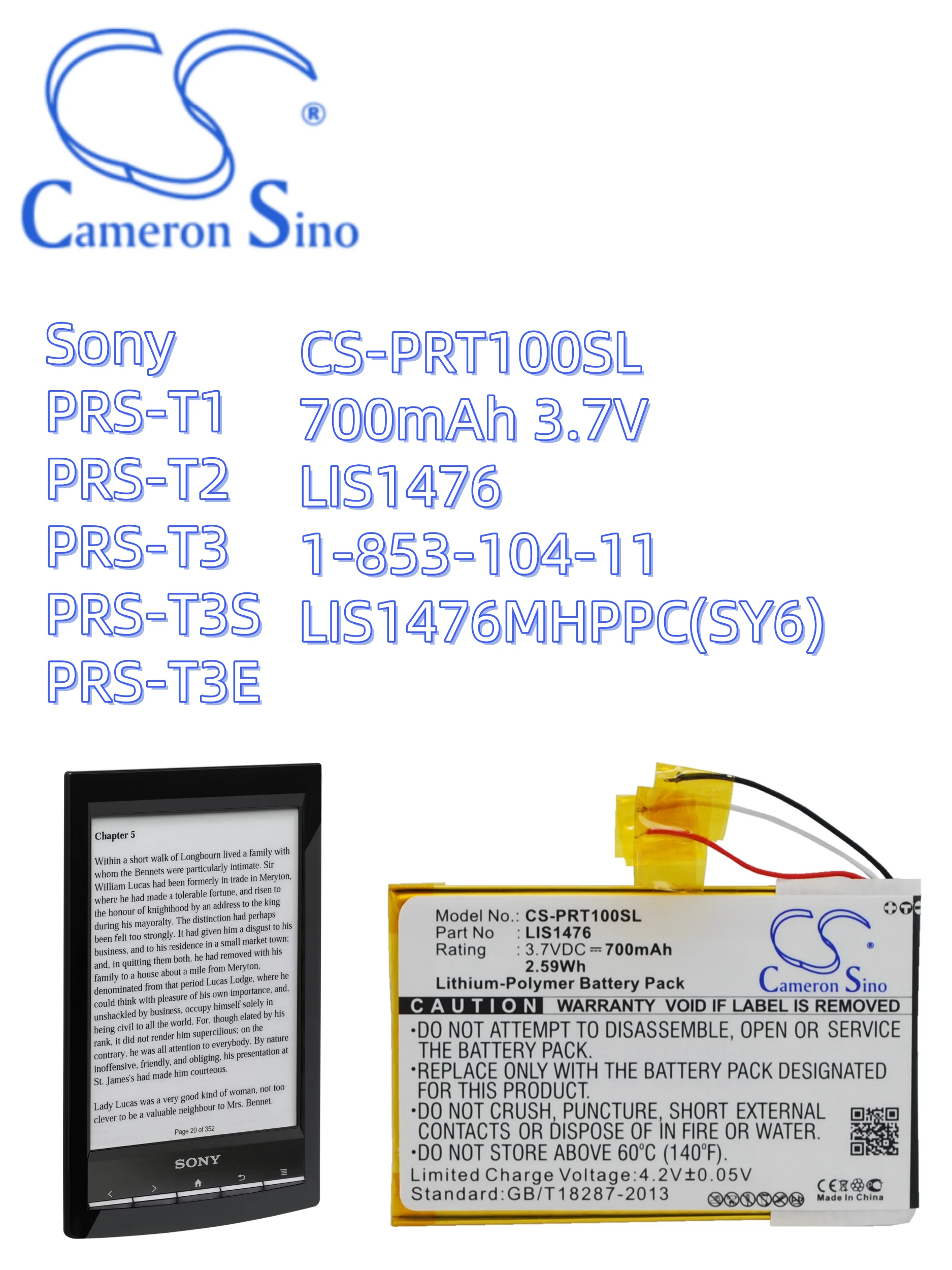 

battery Cameron Sino batteries E-book, E-reader 700mAh CS-PRT100SL Sony PRS-T1 PRS-T2 PRS-T3 PRS-T3S PRS-T3E LIS1476