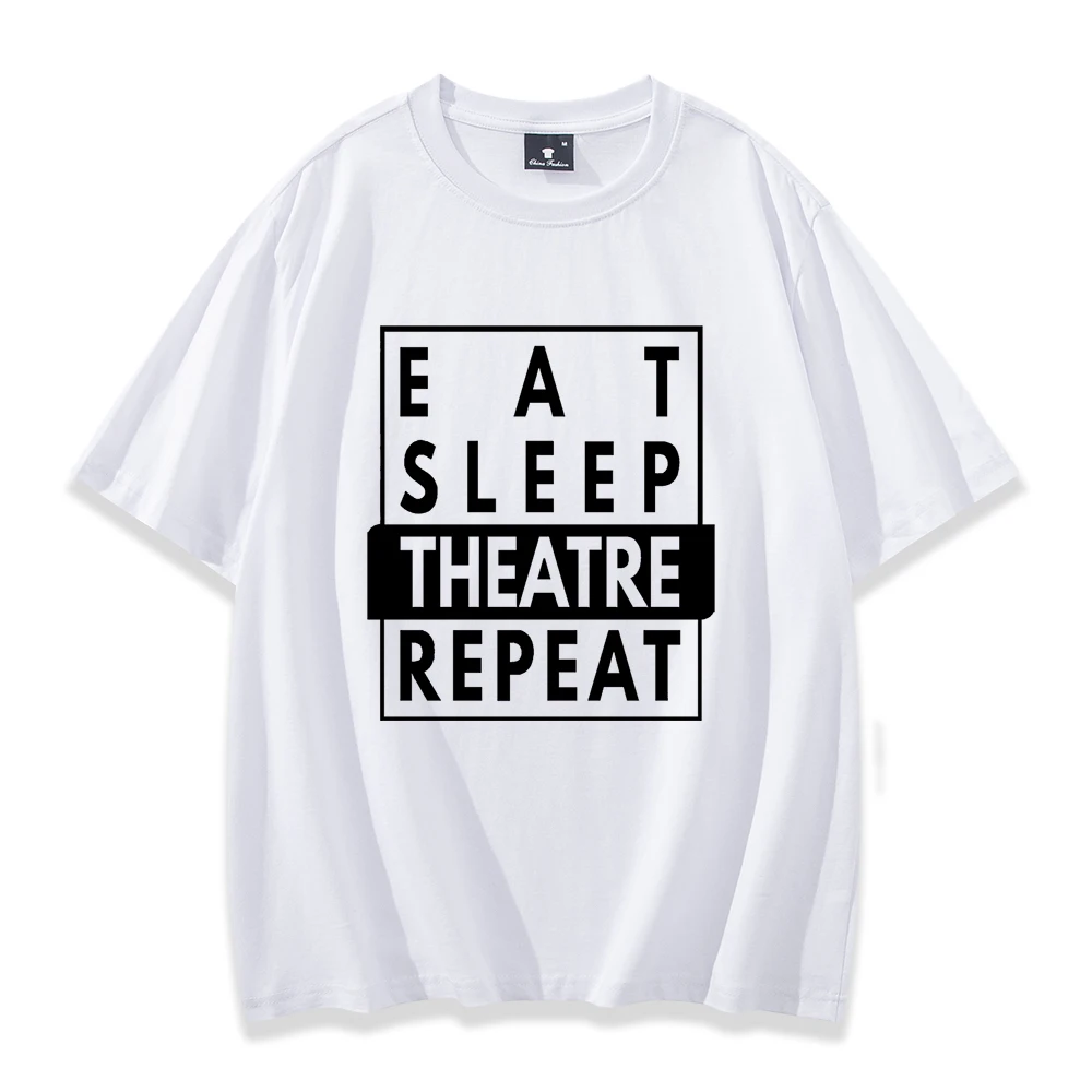 Eat Sleep Theatre Repeat , Actor Actress , Musical Theater Gift, Drama Acting shirt