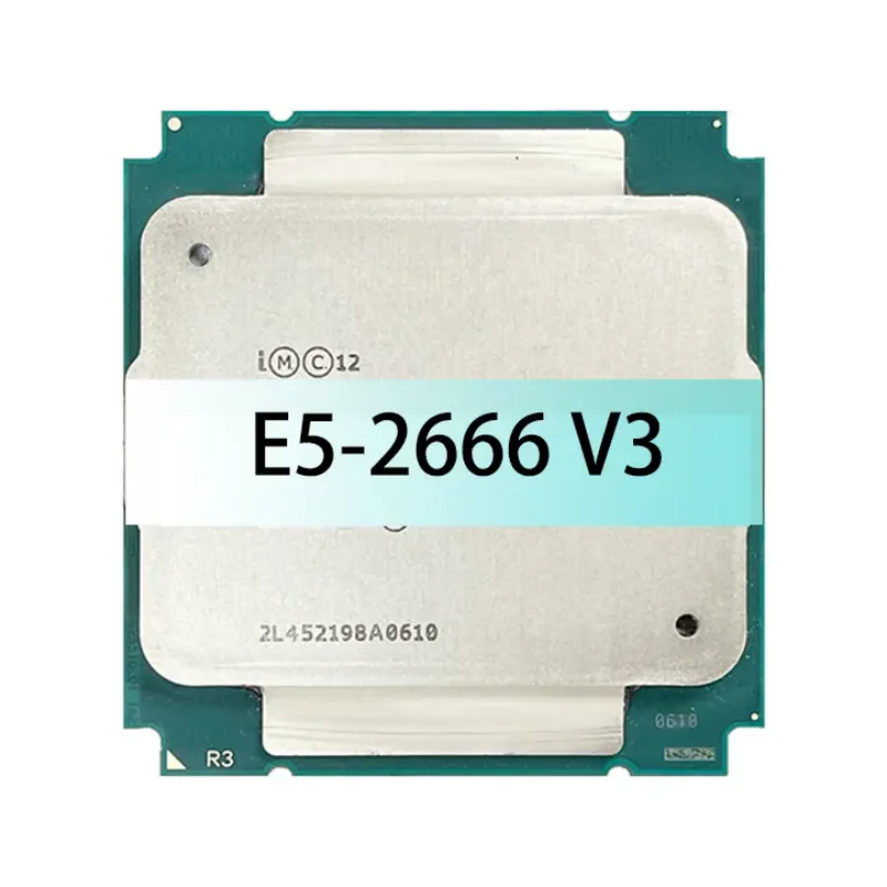 

1PCS Xeon E5 2666V3 2666V3 processor SR1Y7 2.9Ghz 10 core 25M 135W LGA 2011-3 5E 2666V3 CPU