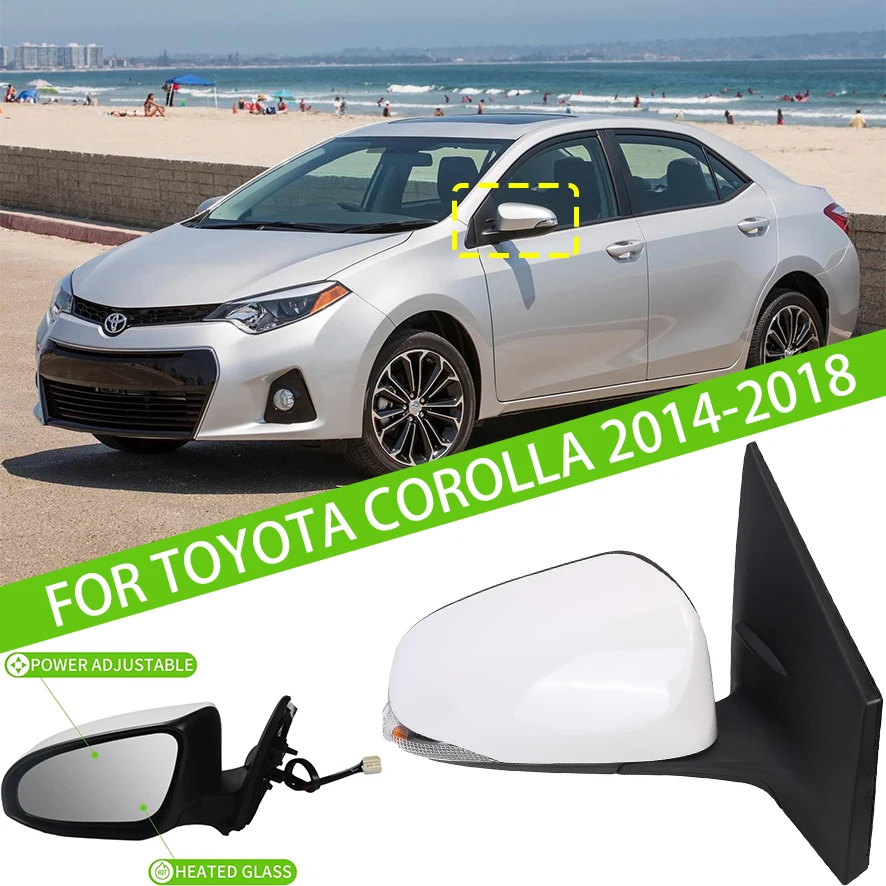 

For Toyota COROLLA 2014-2018 Car Rearview Mirror Assembly Accessories Auto Side Mirror Reflector Led Turn Signal Lights