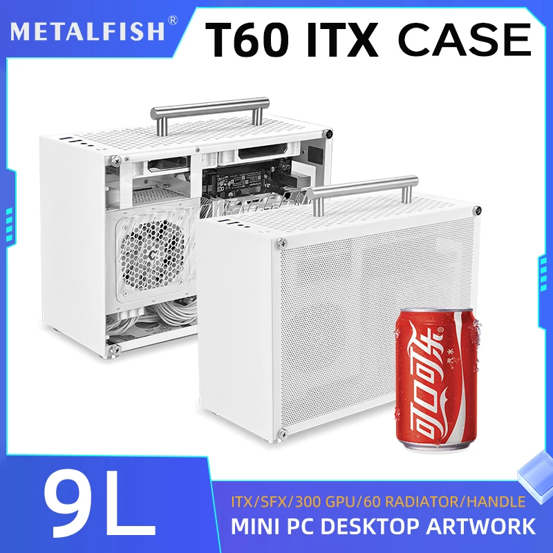 METALFISH T60 Mini ITX Caixa Branca 9L Com Painel Lateral Acrílico Ou Malha e Alça Portátil Suporte SFX PSU/310mm GPU/2*120mm Ventilador