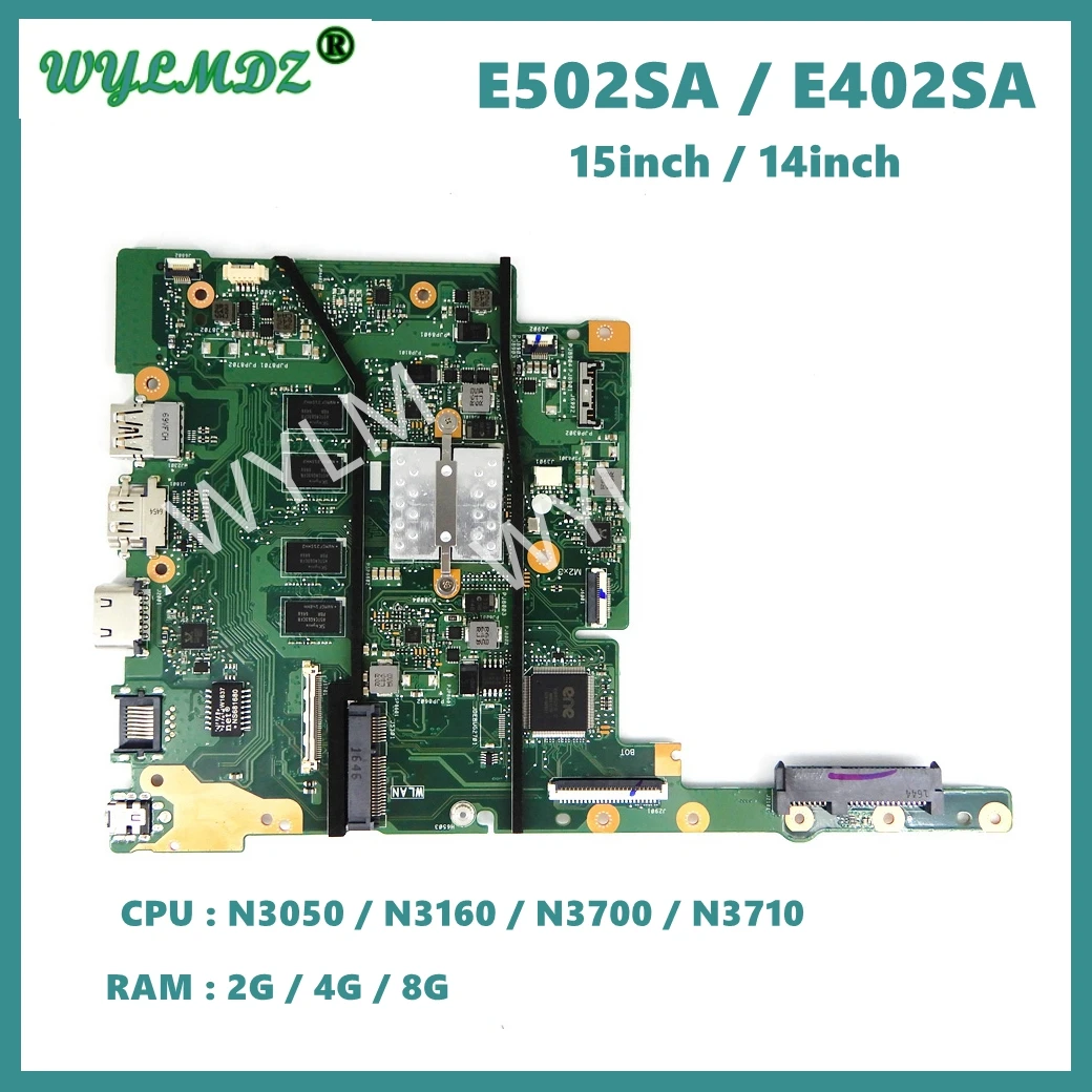 

E402SA Mainboard For Asus E402SA E402S E502SA E502S X502SA F502SA L502SA L402SA laptop Motherboard N3050/N3060 N3710 2G/4G