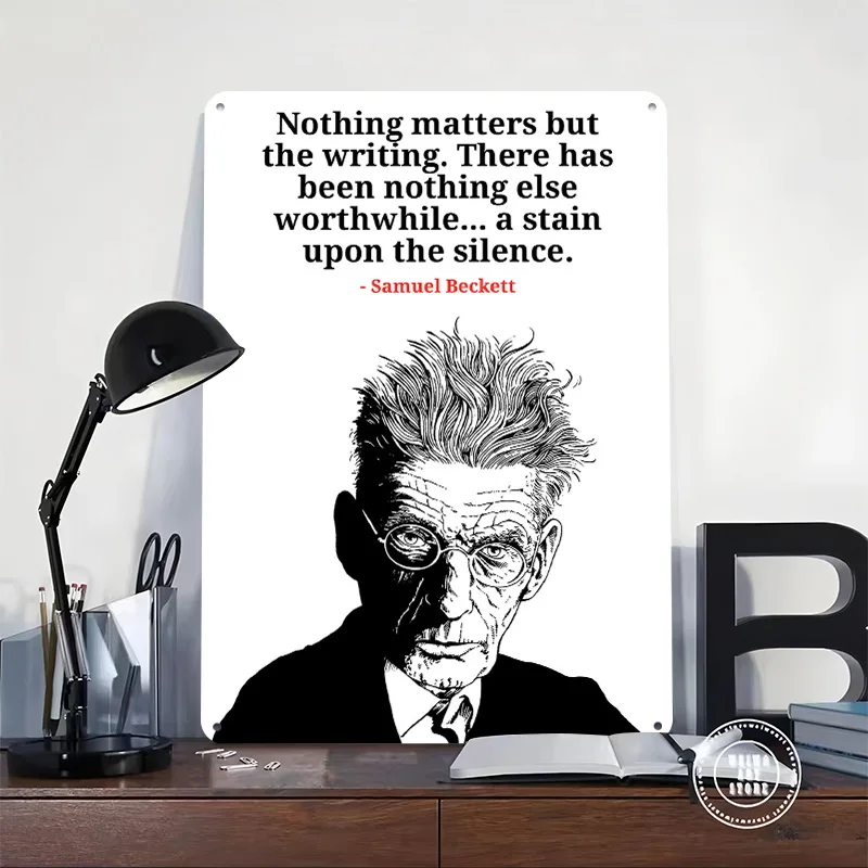 Samuel Beckett Quote Portrait 3D Texture Printed Poster Custom Vintage Metal Tin Plate Sign for Wall Art Garage Accessories Bar
