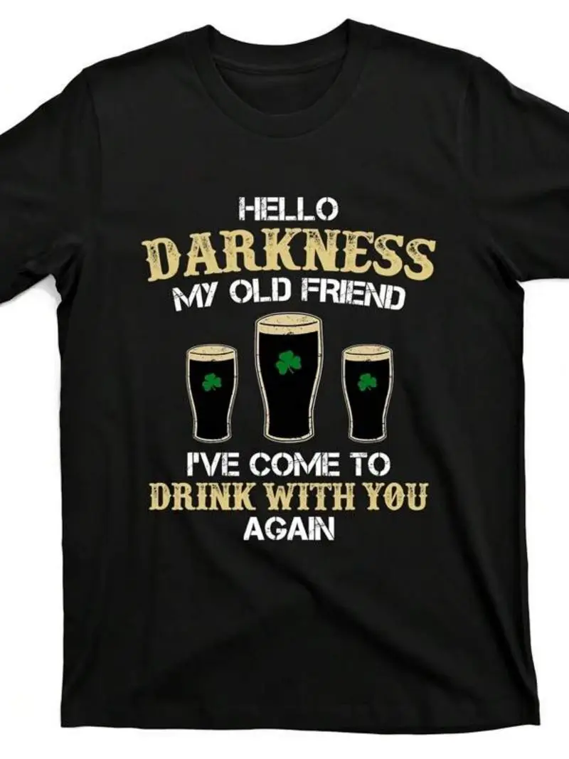 Hello Darkness My Old Friend Irish Shamrock Beer Day Gift Men's Casual Crew Neck T-Shirt Vintage Style Regular Fit Daily Outfit