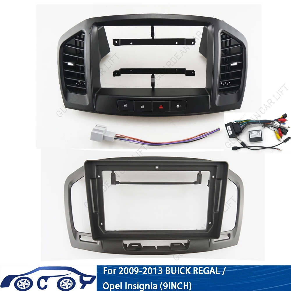9Inch Car Radio Fascias For Buick Regal Opel Insignia 2009-2013 Android Stereo Frame Panel With Cable canbus Decoding