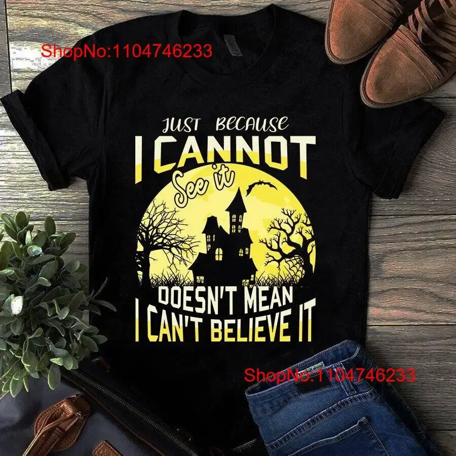 Sólo porque no puedo ver no significar no puedo creer camiseta de Halloween vintage lavado estirado suave Unisex versátil