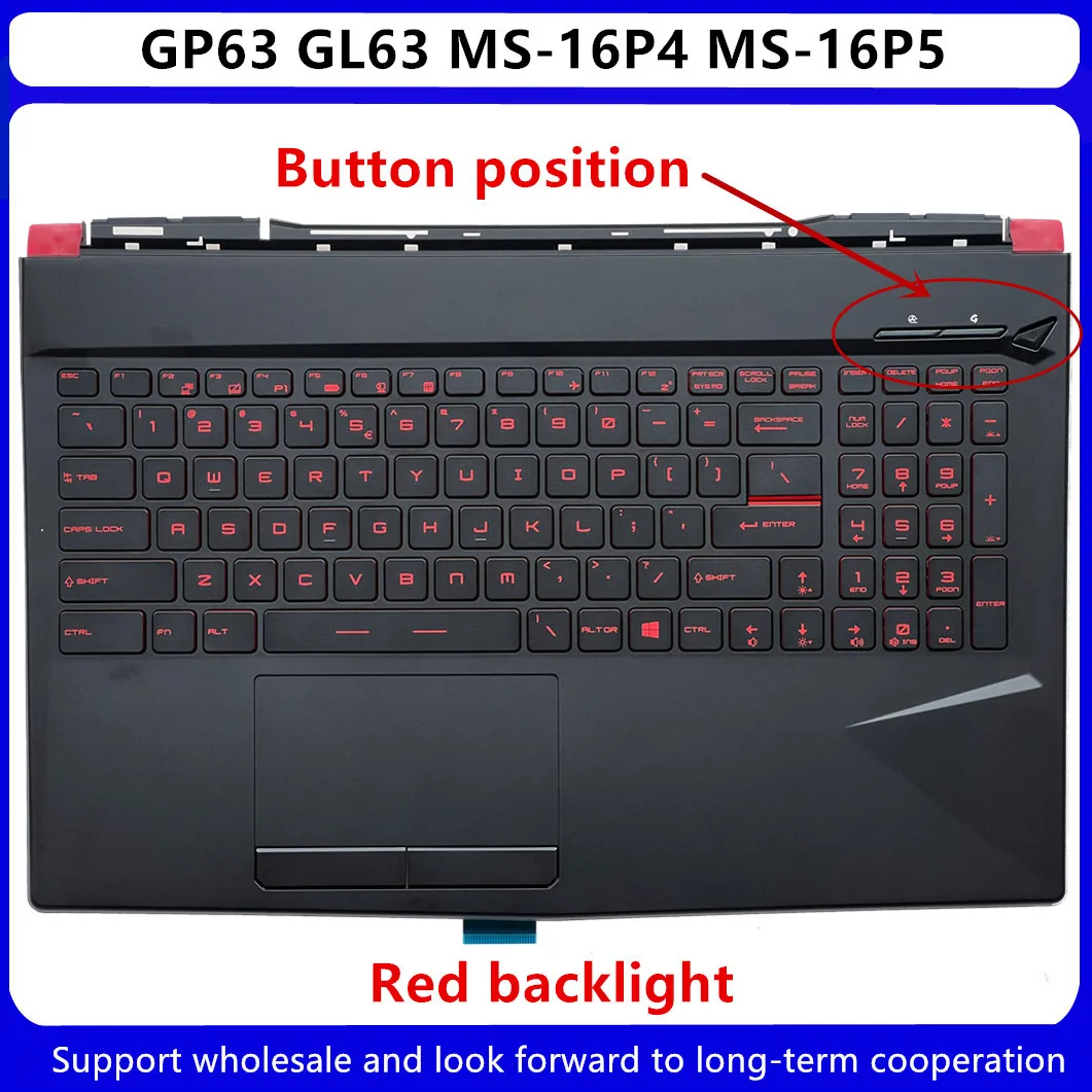 New For Kailxuling GL63 GP63 MS-16P5 MS-16P4 MS-16P6 MS-16P7 Upper Case Palmrest Cover Red Backlit Keyboard