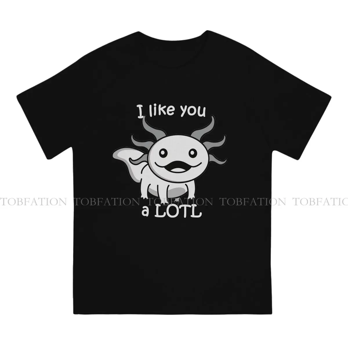 Axolotl Lover TShirt for Men Smiling Axolotl Humor Summer Tee T Shirt 100% Cotton New Design Fluffy