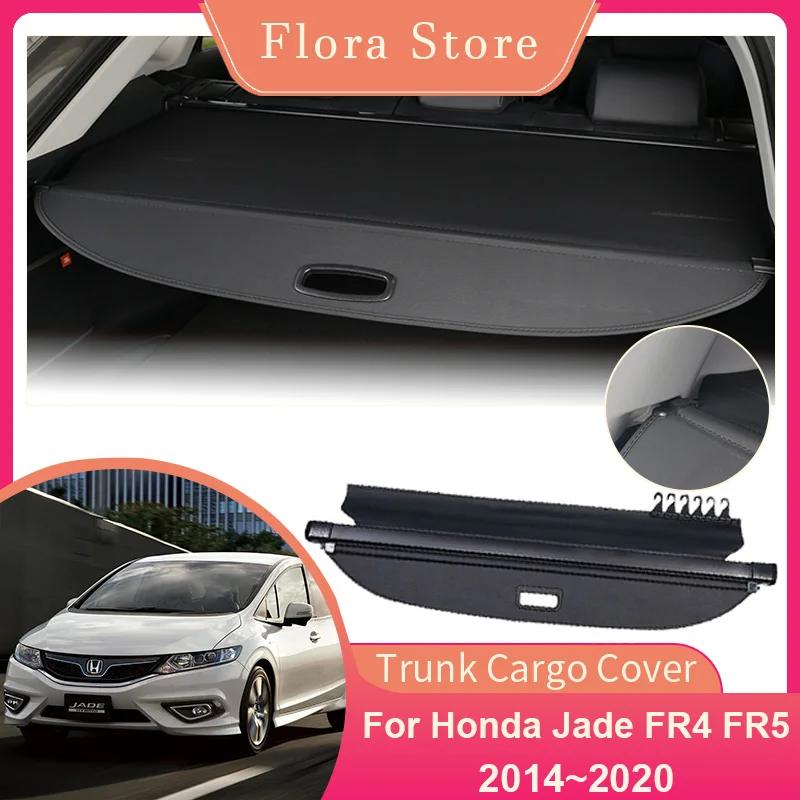 

Trunk Cargo Cover for Honda Jade FR4 FR5 2014~2020 Rear Luggage Shield Shade Curtains Privacy Partition Board Blinds Accessories