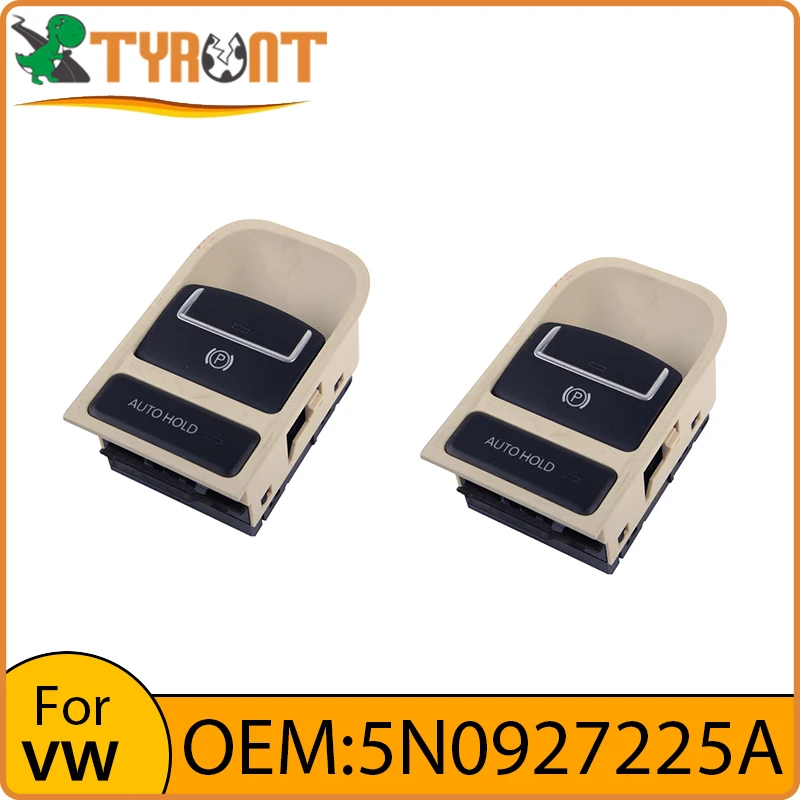 

High Quality TYRNT Car Parking Electronic Handbrake Button 5N0927225A For VW Tiguan Sharan SEAT Alhambra Parking Brake Switch