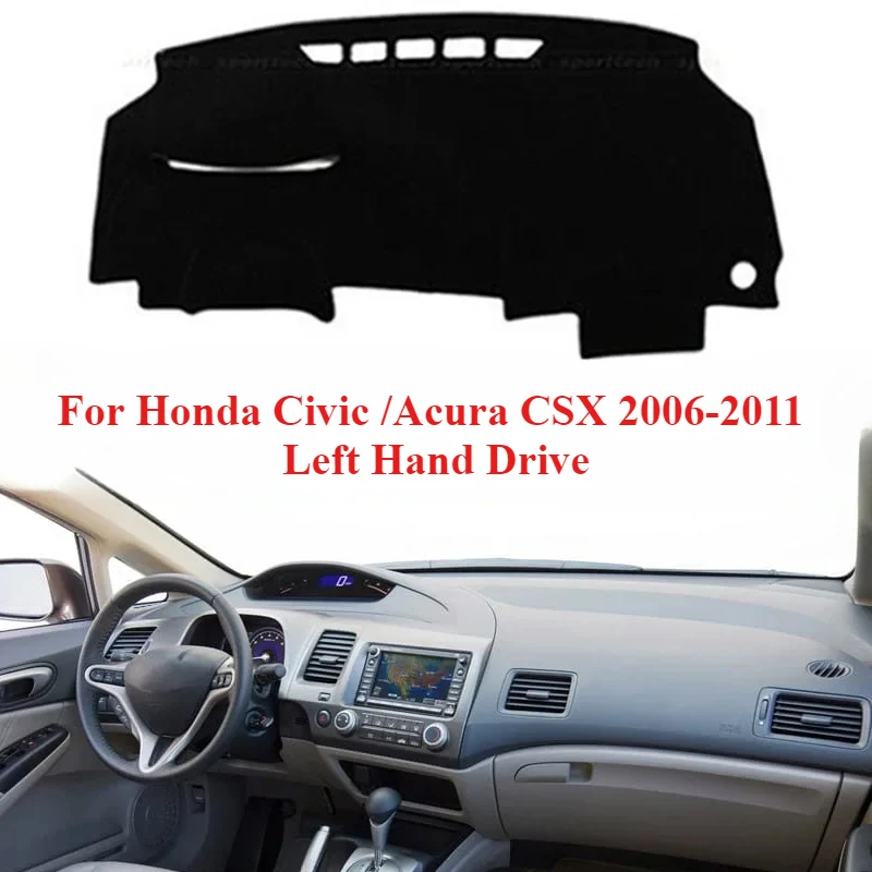 

Для Honda Civic Acura CSX 2006 2007 2008 2009 2010 2011, автомобильная защитная накладка на приборную панель, силиконовый нескользящий коврик, автоматический солнцезащитный козырек