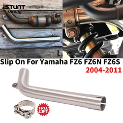 Slip For Yamaha Fz6 Fz6N Fz6S 2004-2011 Motorcycle Exhaust Pipe Mid Link Catalyst Exclude Modified Muffler Eliminator Improve