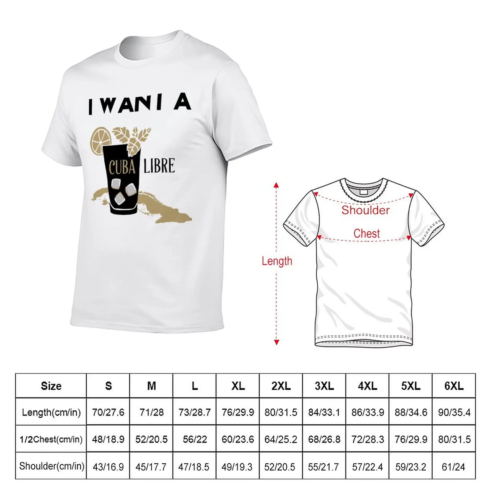 New I Want a Cuba Libre T-Shirt Blouse t-shirts man Short sleeve tee men workout shirt