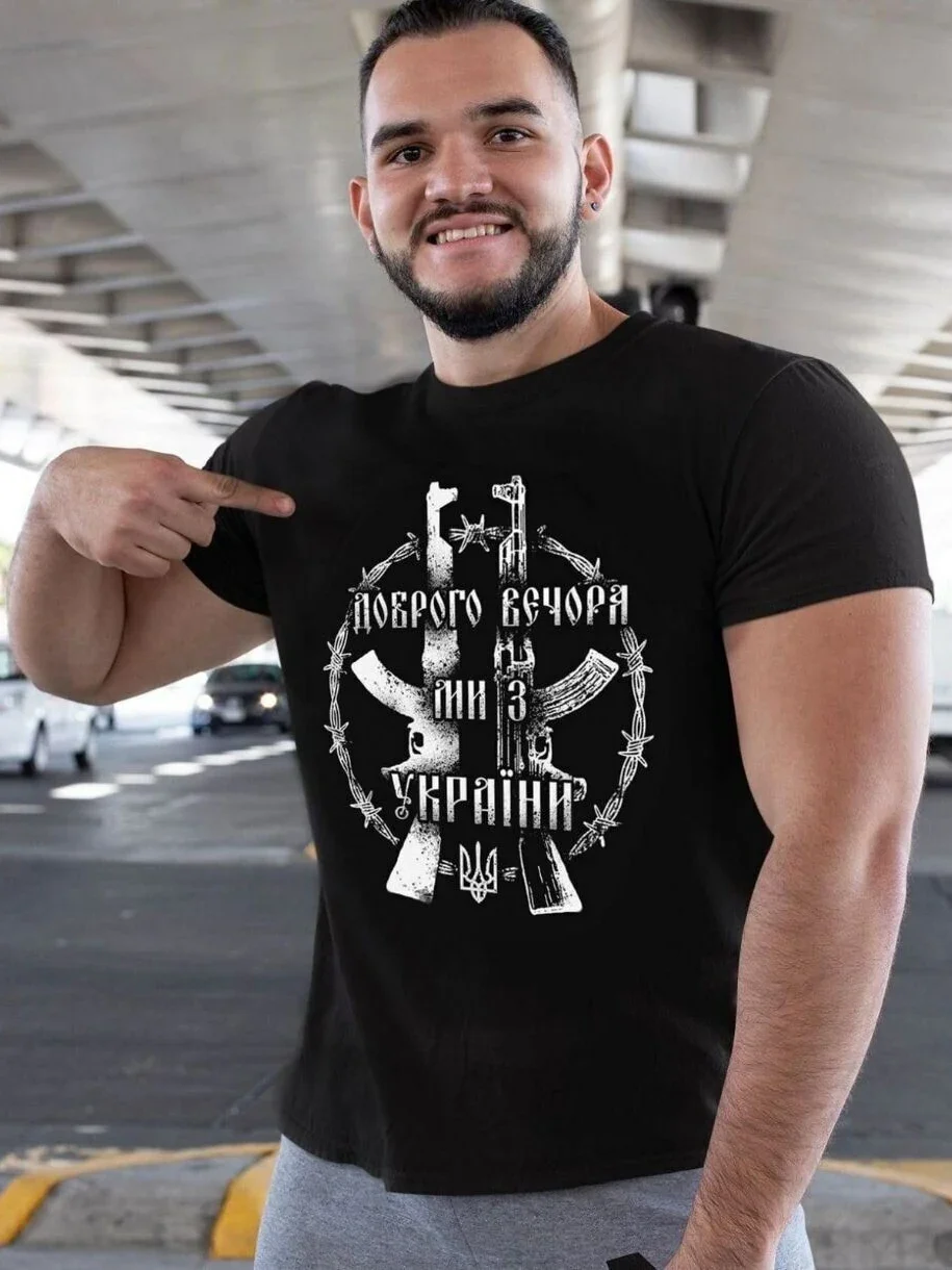 Funny Ukrainian Proverb Good Evening AK-47 Assault Rifle T-Shirt 100% Cotton O-Neck Short Sleeve Summer Casual Mens T-shirt