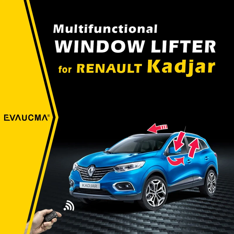 

EVAUCMA Power Window For RENAULT Kadjar Car Accessories Window Closer + Side Mirror Folding + Sunroof Close Window Lifter