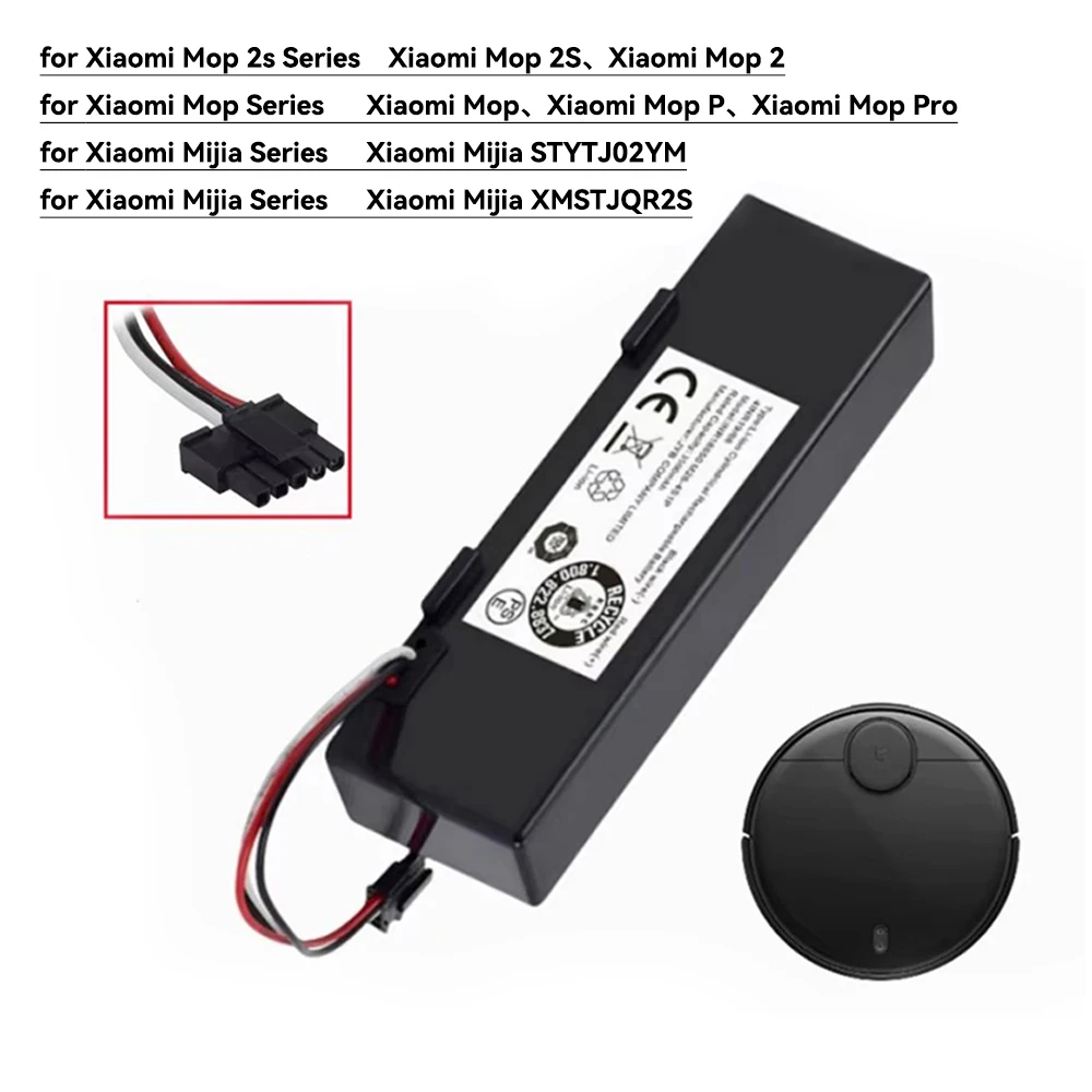 

for Xiaomi Mop 2S / Mop P/Mop Pro, for Xiaomi Mijia STYTJ02YM/XMSTJQR2S robotic vacuum cleaner 6800mAh 14.4V Replacement Battery