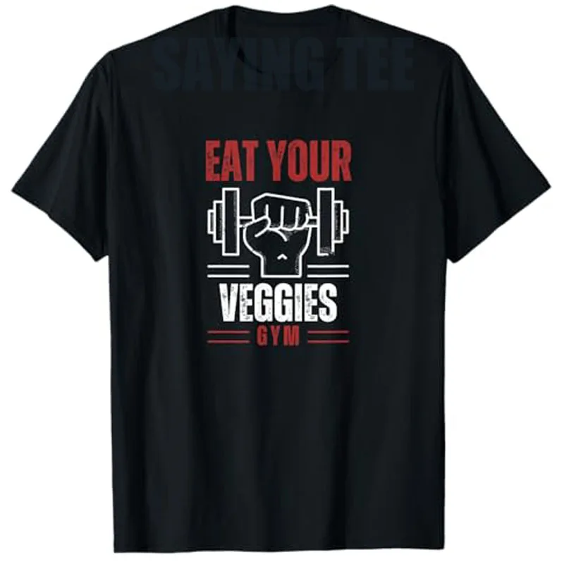 

Eat Your Veggies Vegan Workout Gym Motivation T-Shirt Funny Exercise Fitness Saying Tee Life Style Fashion Short Sleeve Outfit