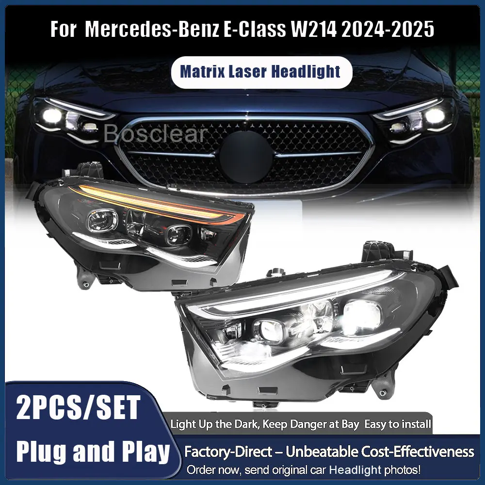 

Светодиодная матричная лазерная фара в сборе для Mercedes-Benz E-Class W214 2024-2025, улучшенная многолучевая ночная безопасная фара Plug&Play