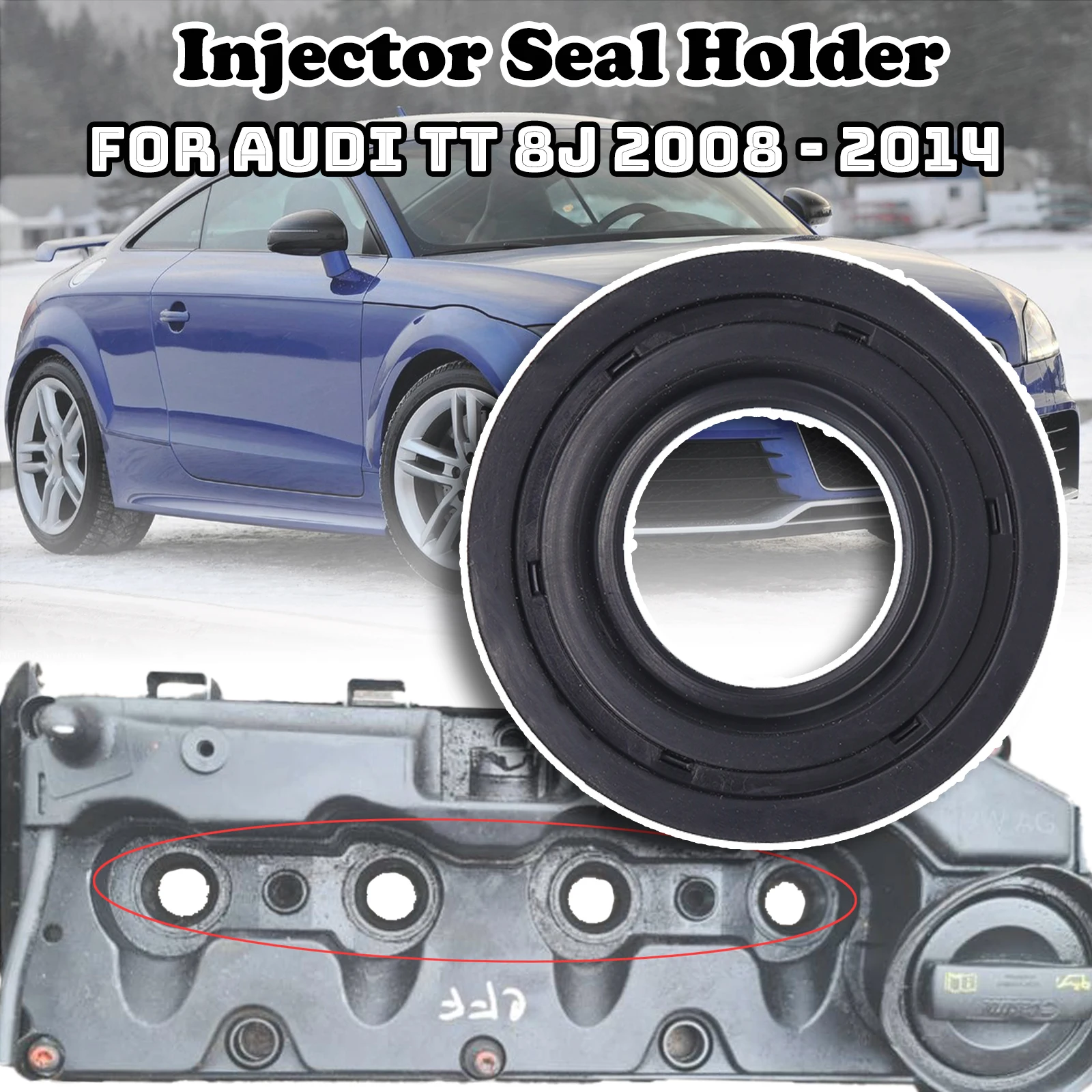 

For Audi TT 8J Fuel Injector Seal Ring Valve Cover Gasket Holder Injector Seal Holder 03L103070 04L103070B 2008 2009 2010 - 2014