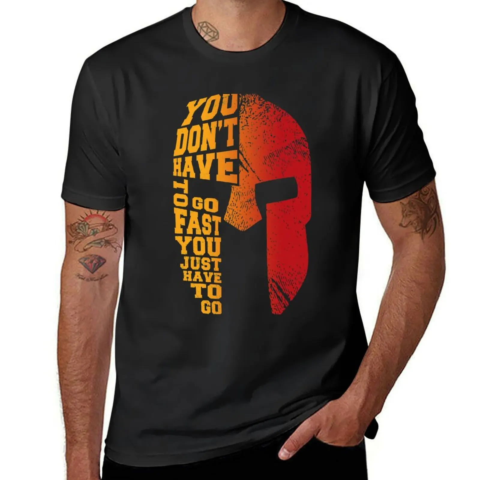 

SPARTAN YOU DON'T HAVE TO GO FAST T-Shirt blanks hippie clothes T-shirts for men cotton