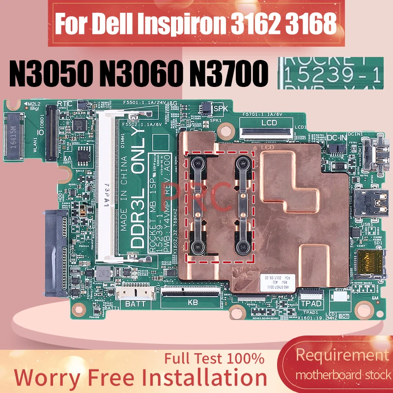 For DELL Inspiron 3162 3168 Laptop Motherboard 15239-1 N3050 N3060 N3700 RAM 2G 0FK63J  0P75YT 067YYK 0CD08X Notebook Mainboard