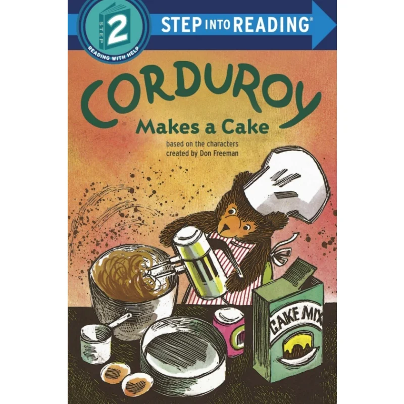 

Шаг в чтениеRStep 2Corduroy Makes A Cake Freeman Don Random House US 9780593432525 Книга