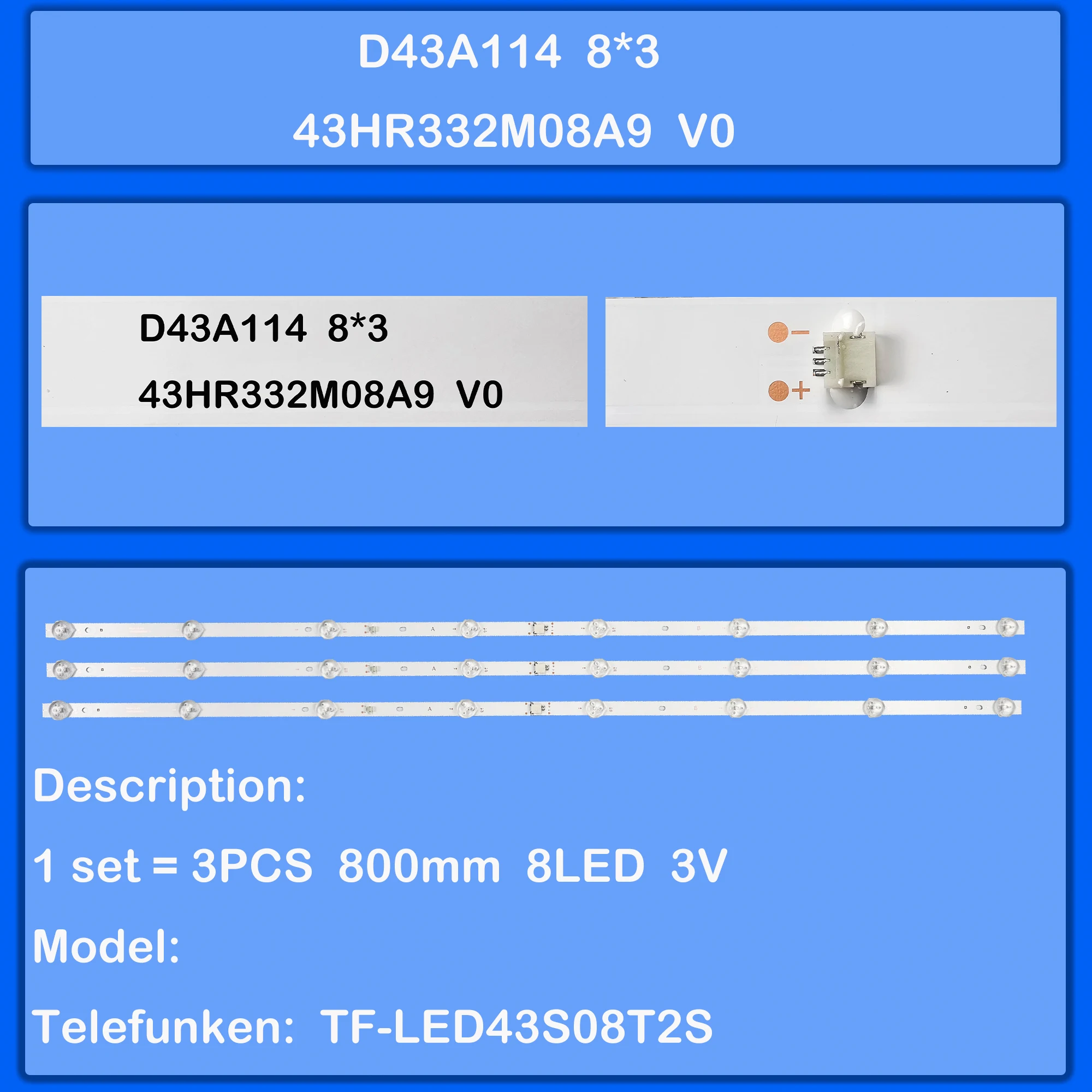

Комплект светодиодной подсветки 1/5/10 Strio 43HR332M08A9 V0 для D43A114 8*3 TF-LED43S08T2S