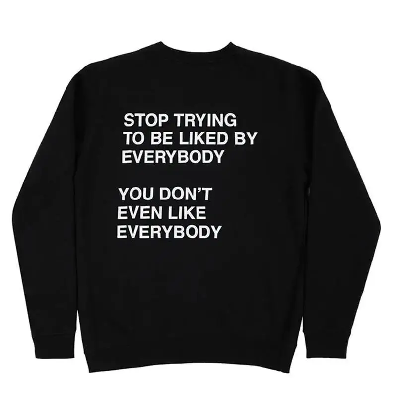 

Funny Slogan Sweatshirt Sarcastic Quote Print Oversized Pullover Tops Back Print Minimalist Streetwear for Women Unisex