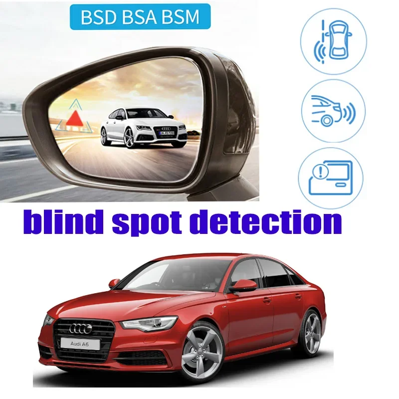 For Audi A6 A6L C6 4F 2006~2011 Car BSD BSA BSM Blind Area Spot Warning Safety Drive Alert Mirror Rear Radar Detection System