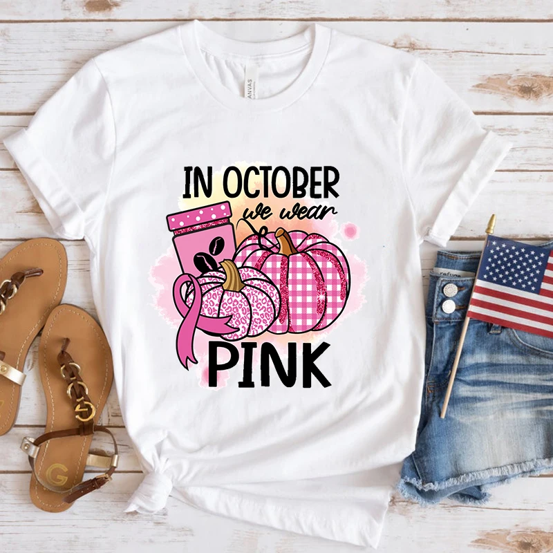 

New Breast Cancer Awareness In October We Wear Pink Graphic Printed T Shirt Cool Short Sleeve Unisex Fashion Streetwear T Shirts