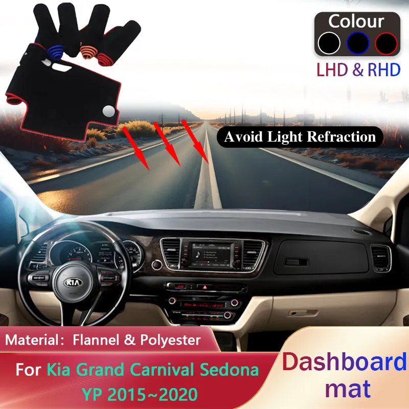 

Накладка на приборную панель автомобиля для Kia Grand Carnival Sedona YP 2015 ~ 2020, 2016 2017 2018 2019 противоскользящий коврик, солнцезащитный коврик, ковер, чехол, аксессуары