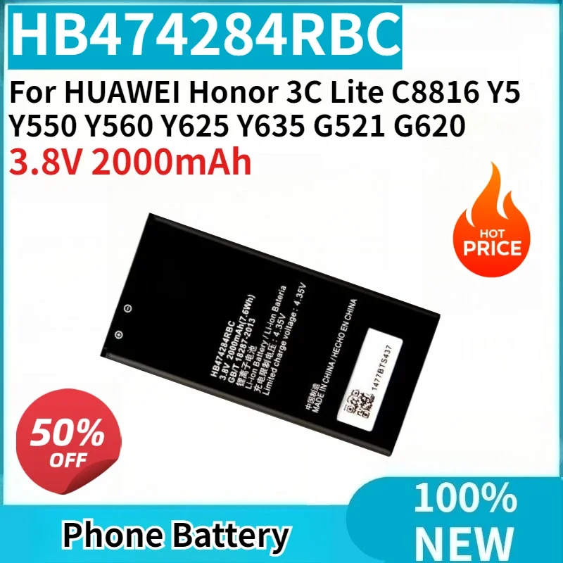

High Quality HB474284RBC 3.8V 2000mAh Phone Battery for HUAWEI Honor 3C Lite C8816 Y5 Y550 Y560 Y625 Y635 G521 G620