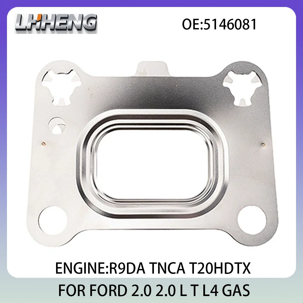 Прокладка выпускного коллектора двигателя для FORD FOCUS GALAXY MONDEO S-MAX EDGE 5146081 5315730 2,0 2,0 л T L4 GAS T20HDTX R9DA 2011-2020