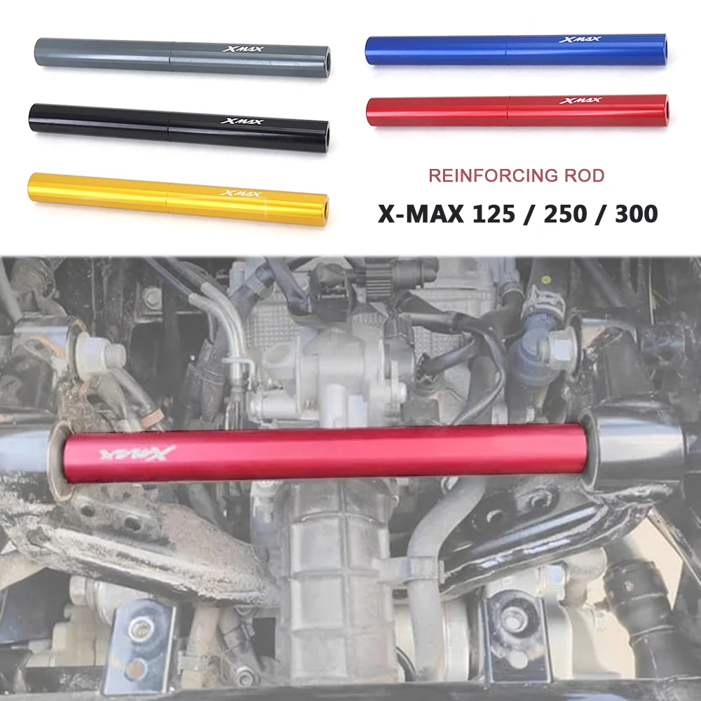 

For Yamaha X-MAX XMAX 125 250 300 XMAX300 Frame Engine Reinforcing Bar Stabilizer Rod Bracket Suspension Linkage Support Brace
