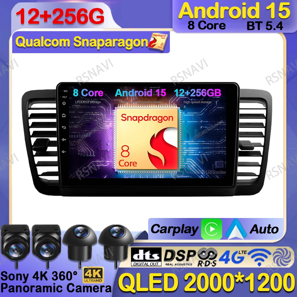 

Автомобильный радиоприемник Android 15 для Subaru Outback 3 Legacy 4 2003-2009 QLED стерео Viedo плеер BT мультимедийная навигация Qualcomm DSP GPS