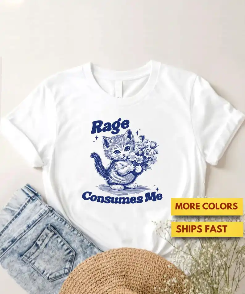 Funny Rage Consumes Me Cat Shirt, Cute  T-Shirt, Cat Meme Shirt, Funny  Gift Shirt, Lovers, Soft Tee